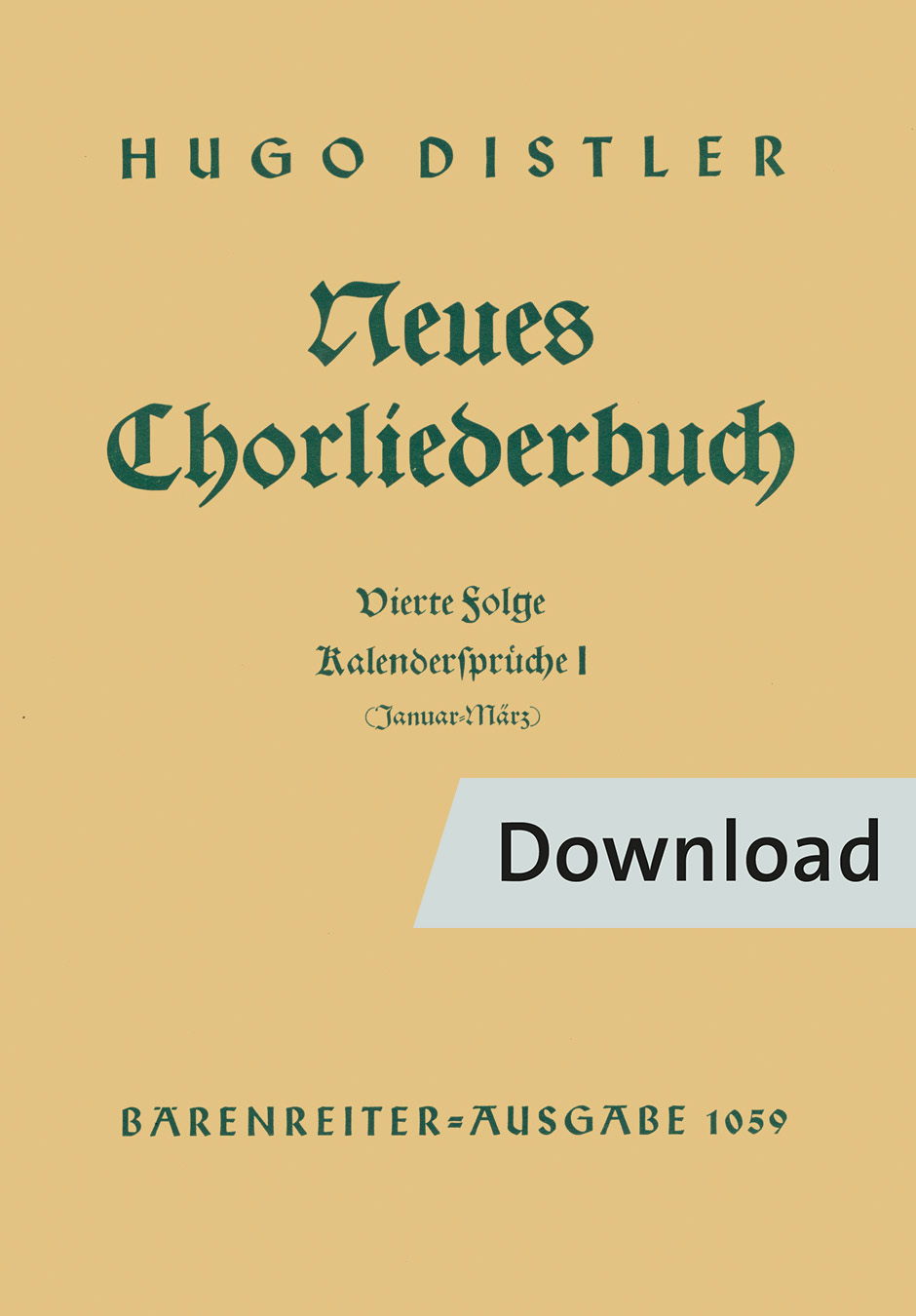 Kalendersprüche I (Januar - März). Neues Chorliederbuch zu Worten von Hans Grunow op. 16/4 (1936/1938)