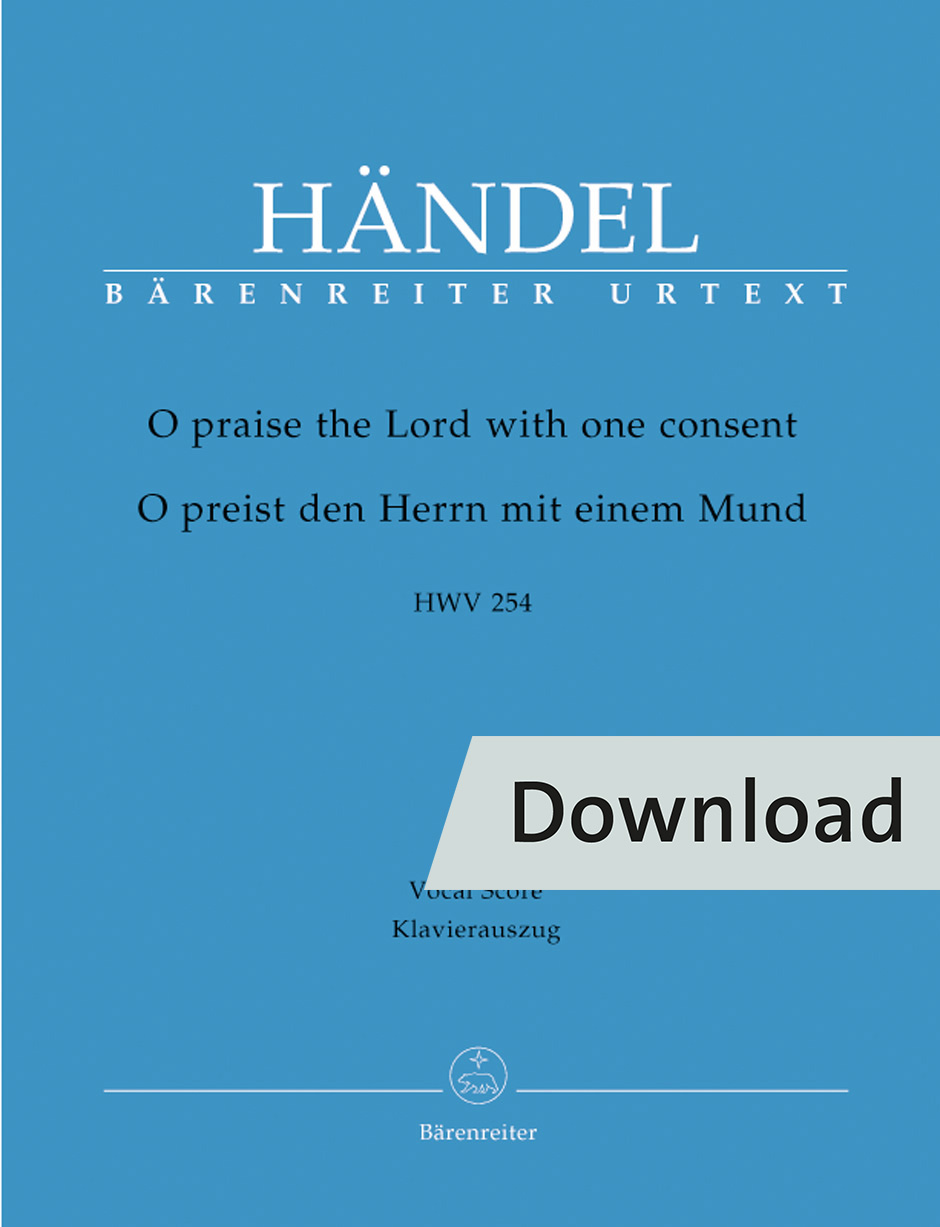 O praise the Lord with one consent HWV 254