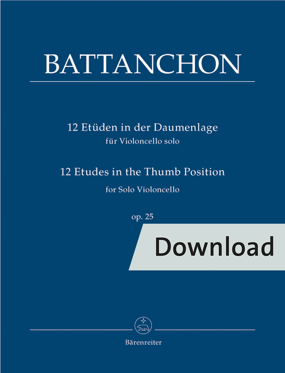 12 Etudes in the Thumb Position for Solo Violoncello op. 25