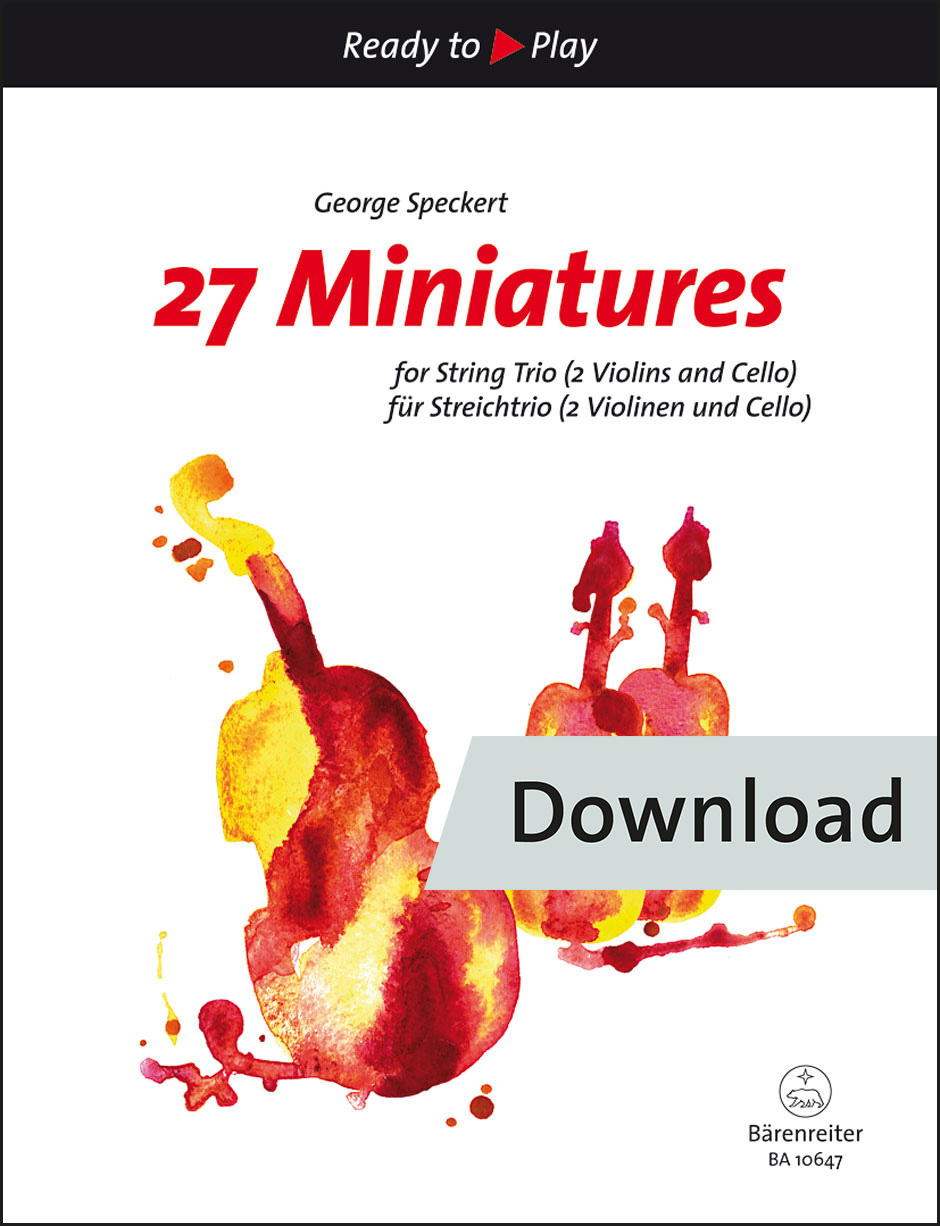27 Miniatures for String Trio (two Violins and Cello or Violin, Viola, Cello)