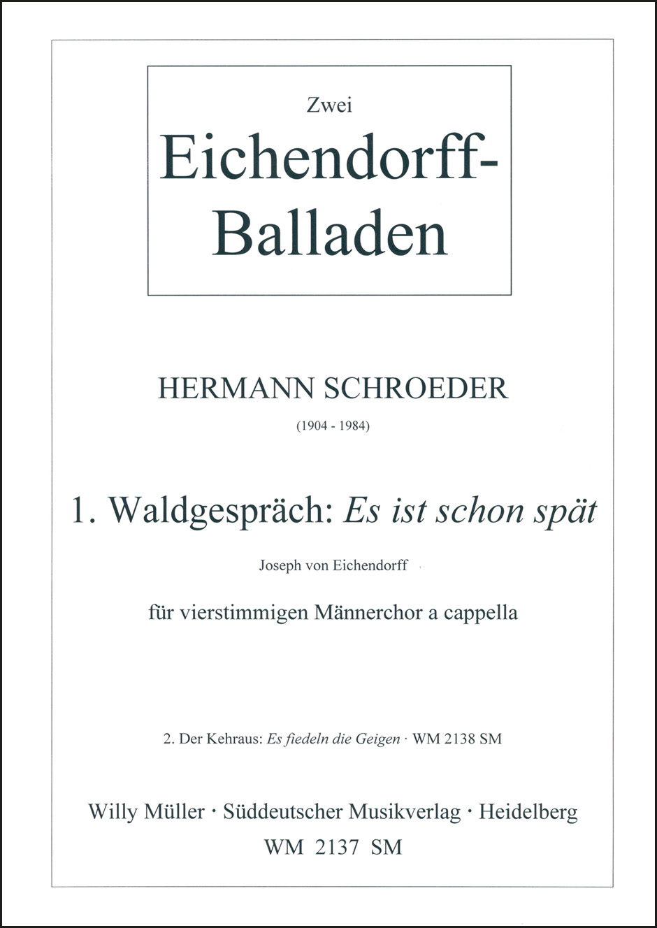 1. Waldgespräch (Choral score)